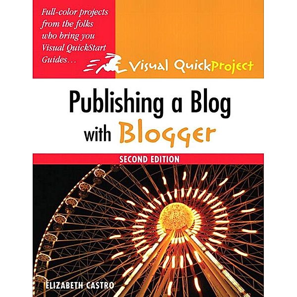Publishing a Blog with Blogger, Elizabeth Castro