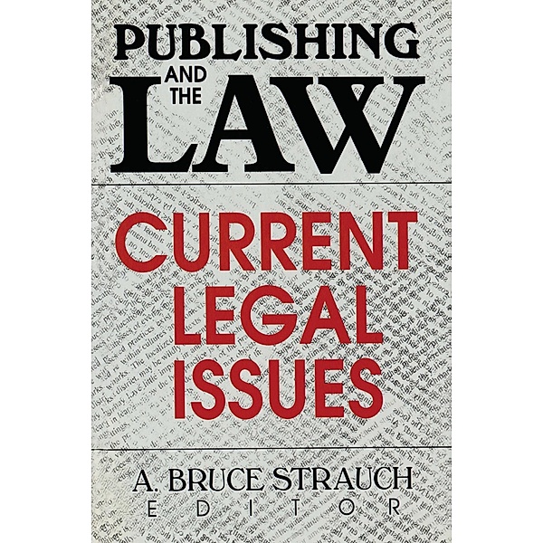Publishing and the Law, Linda S Katz