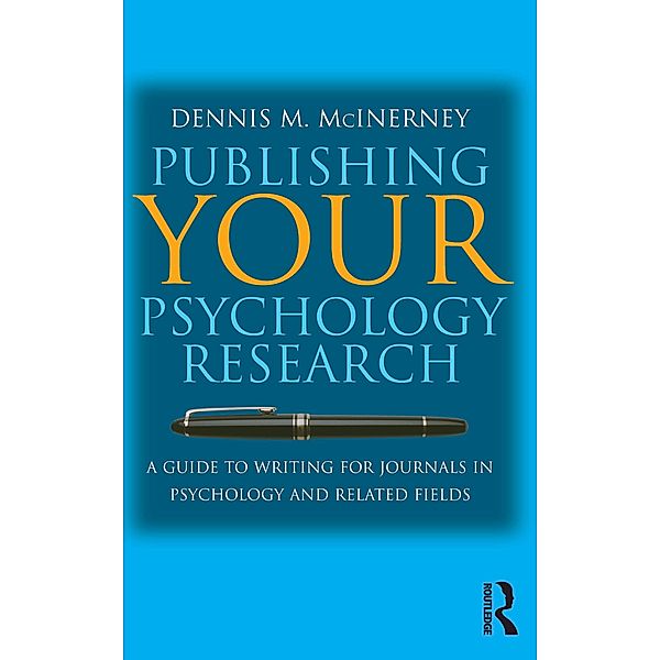Publishing Your Psychology Research, Dennis M McInerney