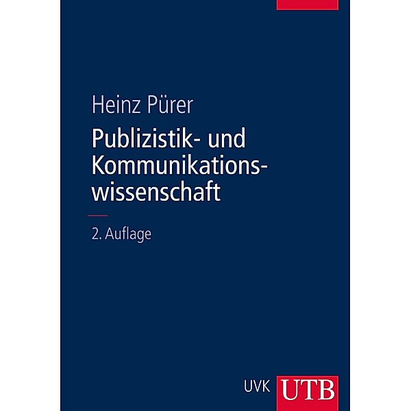 Publizistik- und Kommunikationswissenschaft, Heinz Pürer