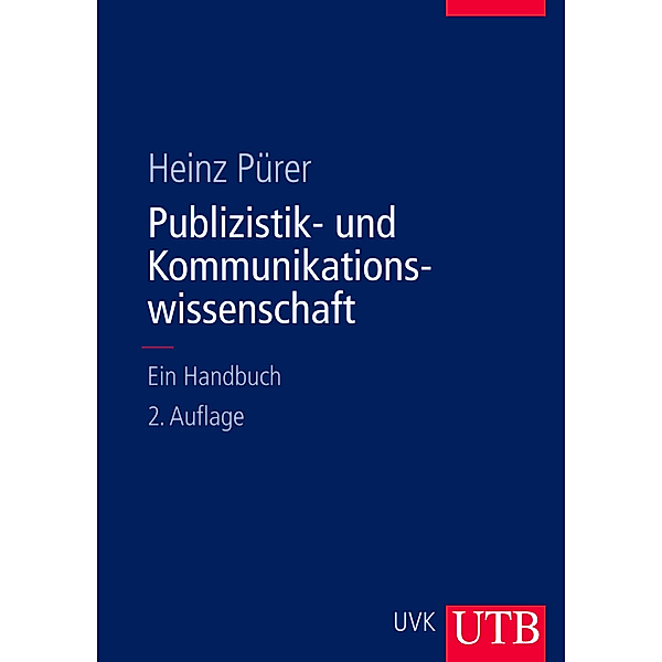 Publizistik- und Kommunikationswissenschaft, Heinz Pürer