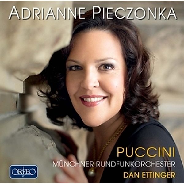 Puccini Arien, Adrianne Pieczonka, Dan Ettinger, Münchner Rundf.