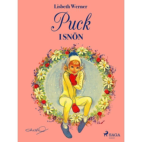 Puck i snön / Puck Bd.7, Lisbeth Werner