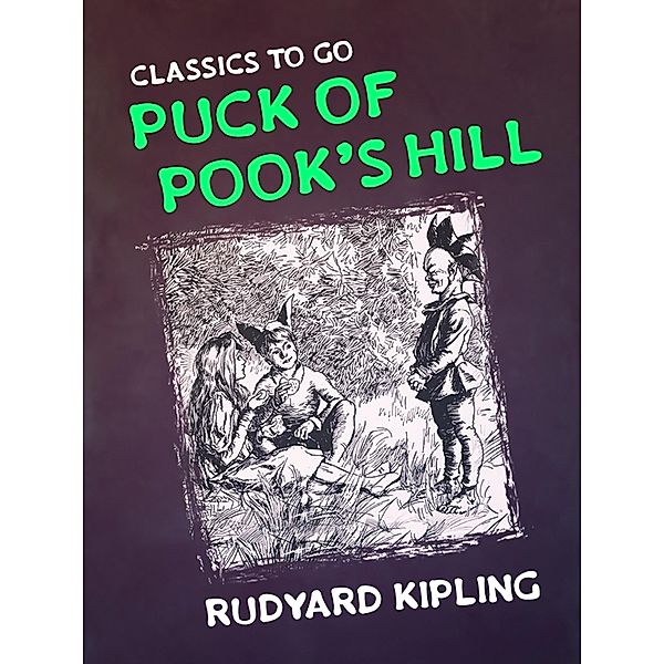 Puck of Pook's Hill, Rudyard Kipling