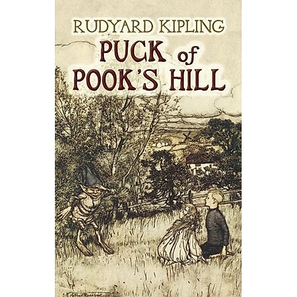 Puck of Pook's Hill / Dover Children's Classics, Rudyard Kipling