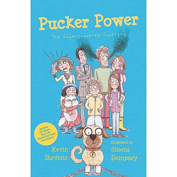 Pucker Power / The Powers, Kevin Stevens