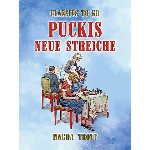 Puckis neue Streiche, Magda Trott