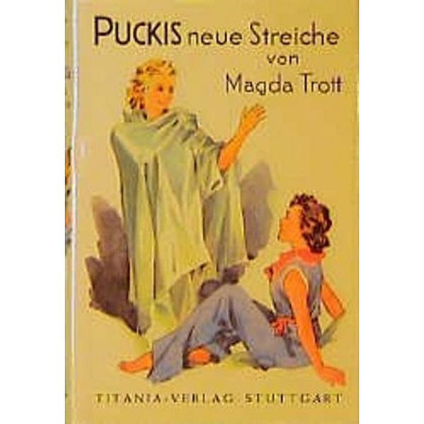 Puckis neue Streiche, Magda Trott