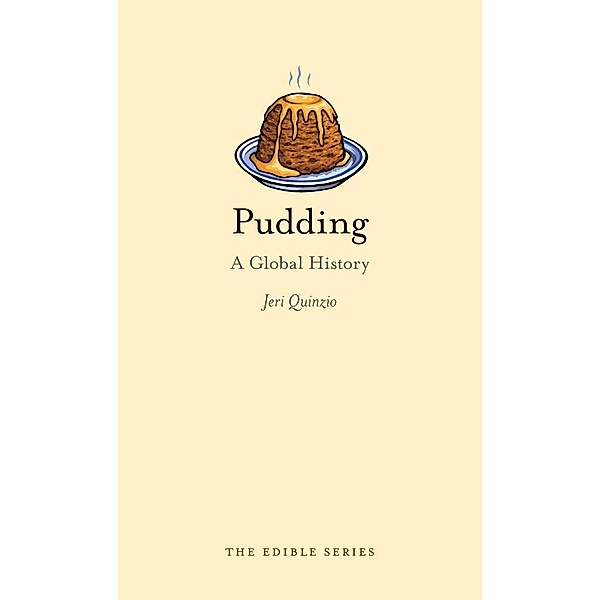 Pudding / Reaktion Books, Quinzio Jeri Quinzio