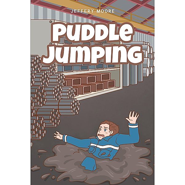 Puddle Jumping, Jeffery Moore
