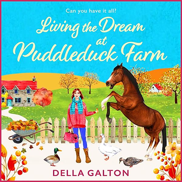 Puddleduck Farm - 4 - Living the Dream at Puddleduck Farm, Della Galton