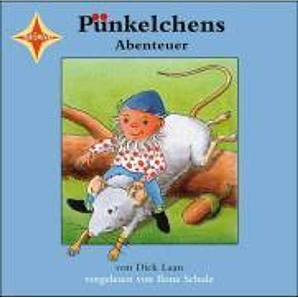 Pünckelchens Abenteuer, 1 Audio-CD, Dick Laan