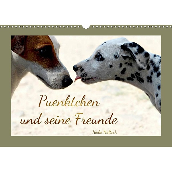 Pünktchen und seine Freunde (Wandkalender 2023 DIN A3 quer), Heike Hultsch
