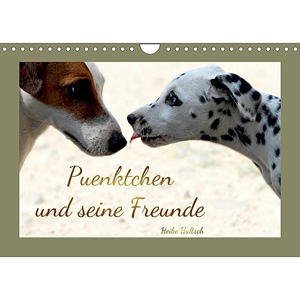 Pünktchen und seine Freunde (Wandkalender 2023 DIN A4 quer), Heike Hultsch