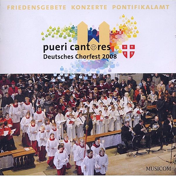 Pueri Cantores De.Chorfest 08, Diverse Interpreten