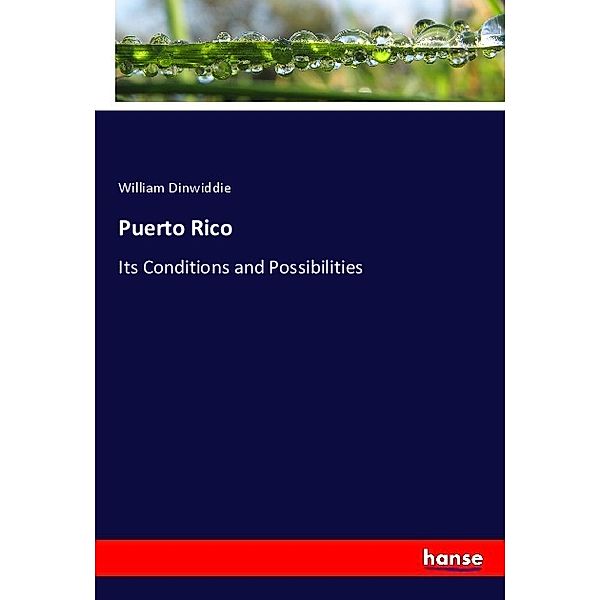 Puerto Rico, William Dinwiddie