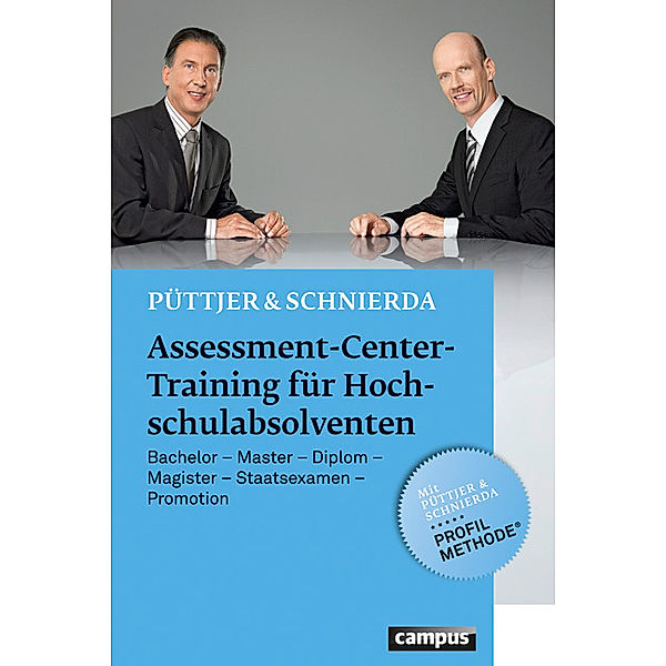 Püttjer, C: Assessment-Center-Training für Hochschulabsolven, Christian Püttjer, Uwe Schnierda