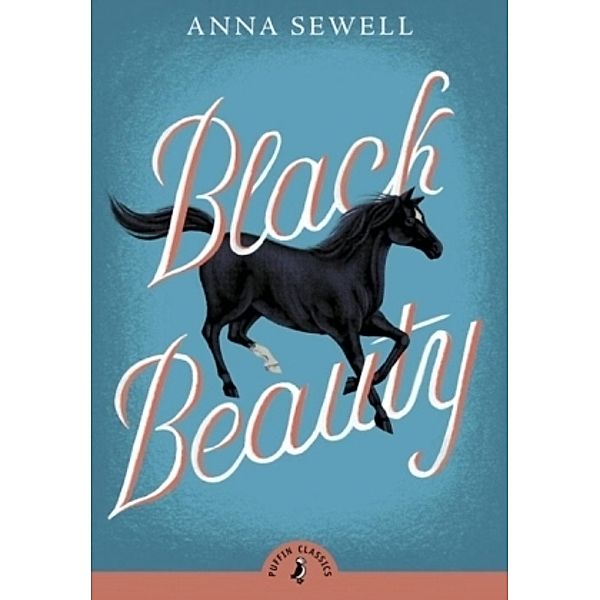 Puffin Classics / Black Beauty, English edition, Anna Sewell