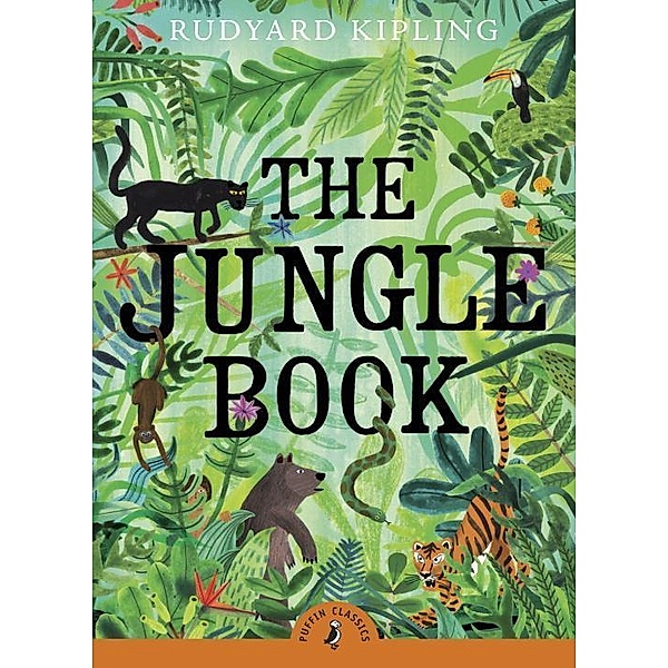 Puffin Classics / The Jungle Book, Rudyard Kipling