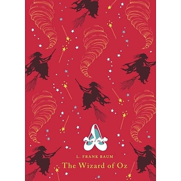 Puffin Classics / The Wizard of Oz, L. Frank Baum