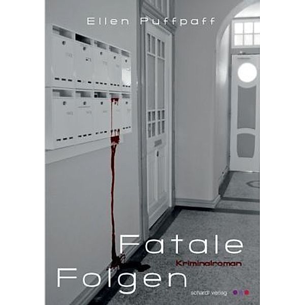 Puffpaff, E: Fatale Folgen, Ellen Puffpaff