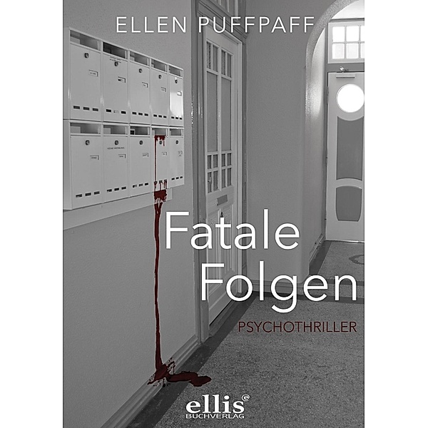 Puffpaff, E: Fatale Folgen, Ellen Puffpaff