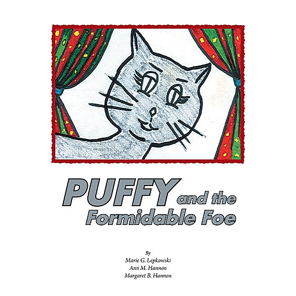 Puffy and the Formidable Foe, Ann M. Hannon, Marie G. Lepkowski