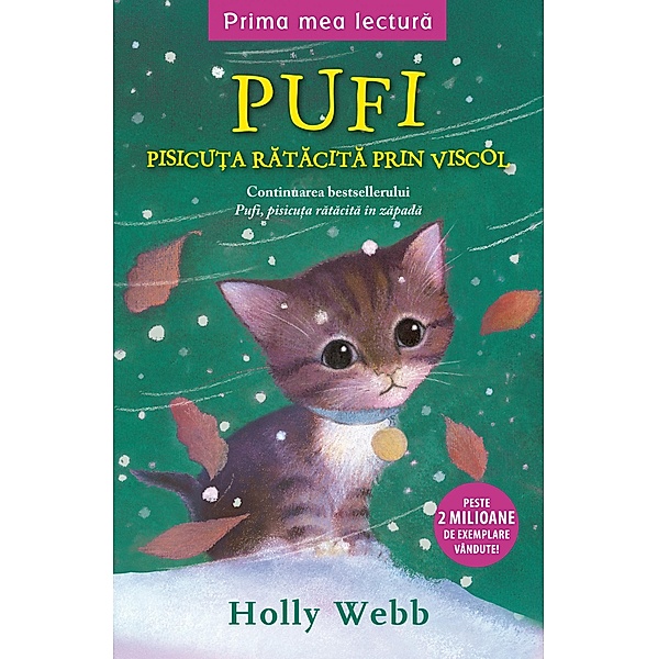 Pufi, Pisicu¿a Ratacita Prin Viscol / Prima Mea Lectura, Holly Webb