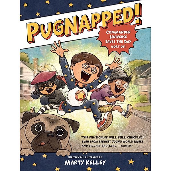 Pugnapped!, Marty Kelley