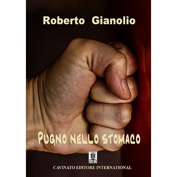 Pugno nello stomaco, Roberto Gianolio