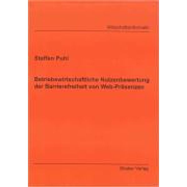 Puhl, S: Betriebswirtschaftliche Nutzenbewertung der Barrier, Steffen Puhl