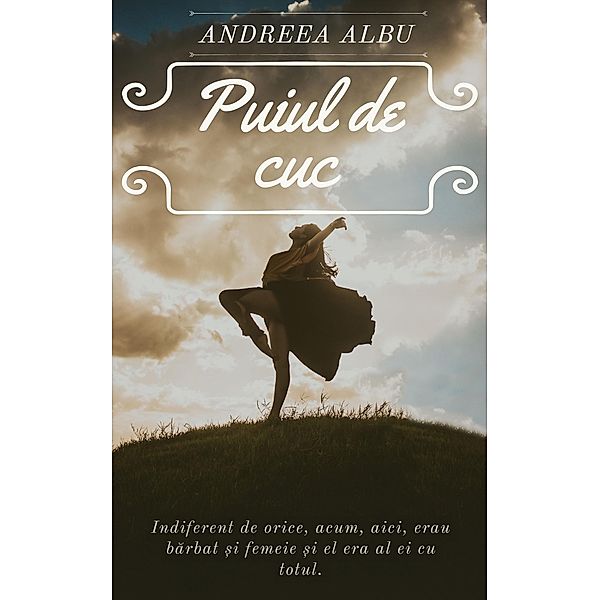 Puiul de cuc, Andreea Albu