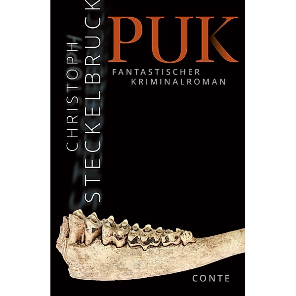 Puk / Magrot und Koblenzka Bd.1, Christoph Steckelbruck