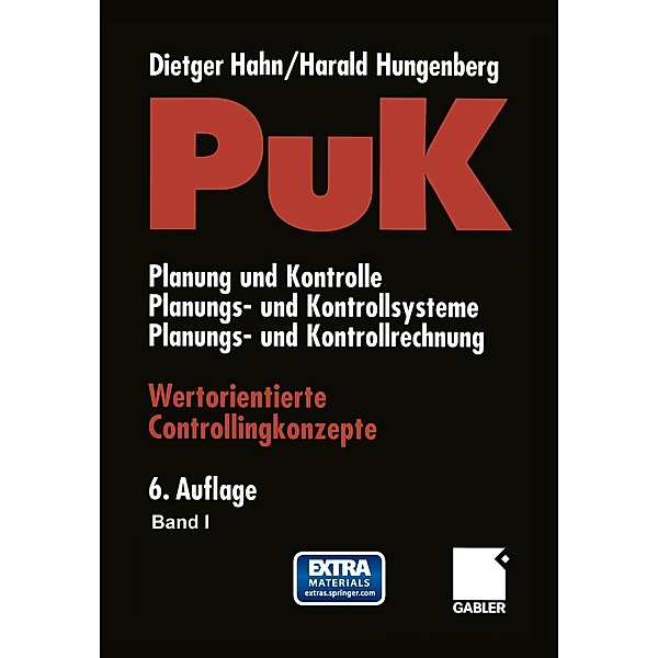 PuK - Wertorientierte Controllingkonzepte, Dietger Hahn, Harald Hungenberg