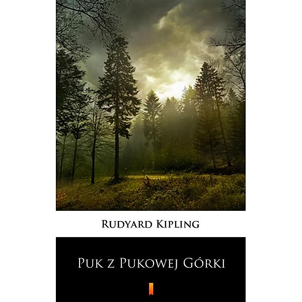 Puk z Pukowej Górki, Rudyard Kipling