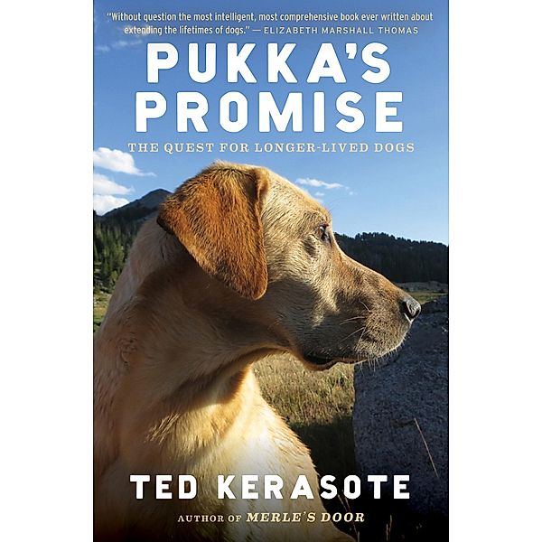 Pukka's Promise, Ted Kerasote