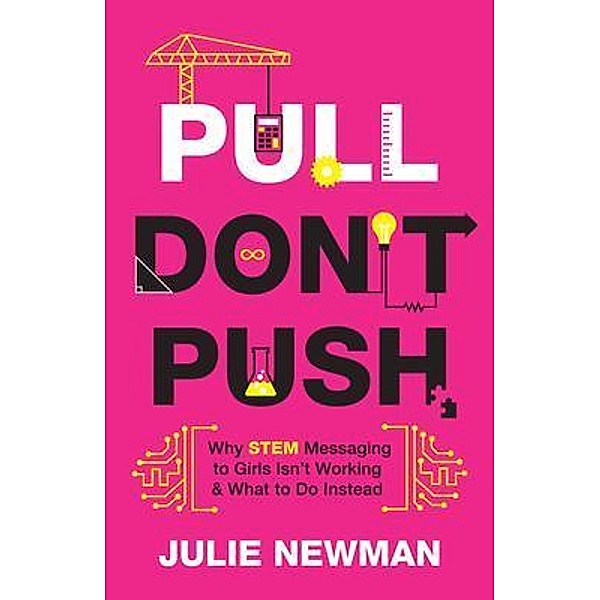 Pull Don't Push, Julie Newman