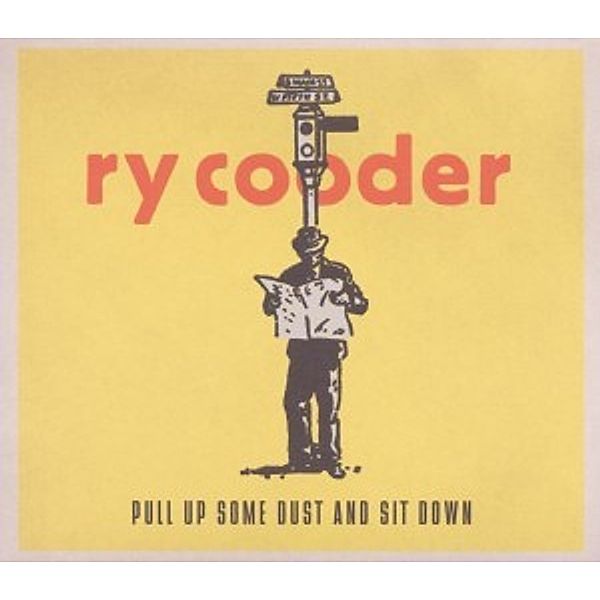 Pull Up Some Dust And Sit Down, Ry Cooder