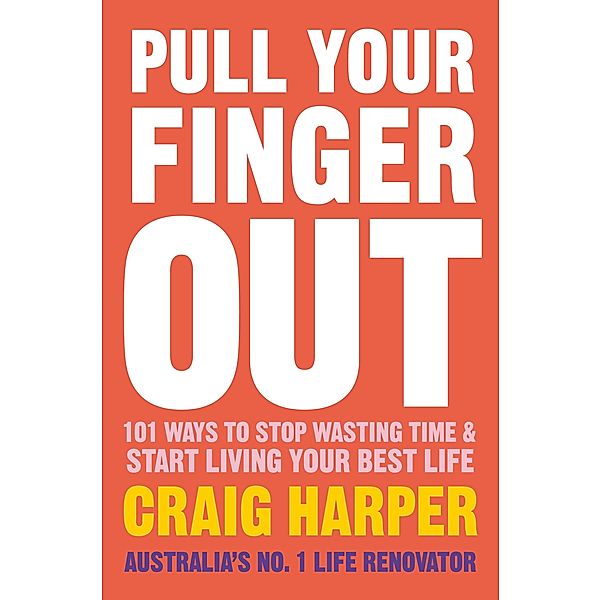 Pull Your Finger Out, Craig Harper