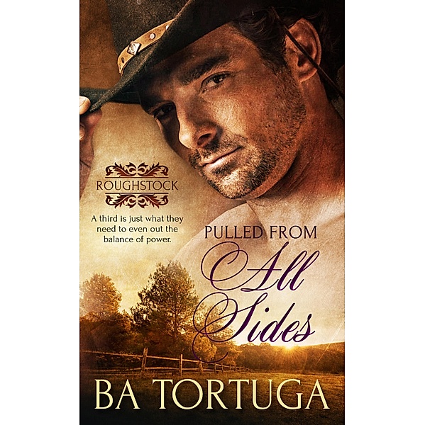 Pulled from All Sides / Roughstock Bd.6, BA Tortuga