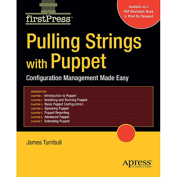 Pulling Strings with Puppet, James Turnbull