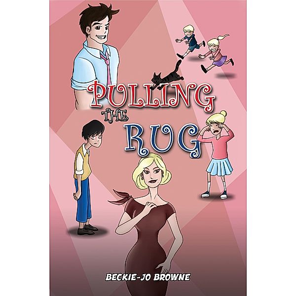 Pulling the Rug, Beckie-Jo Browne