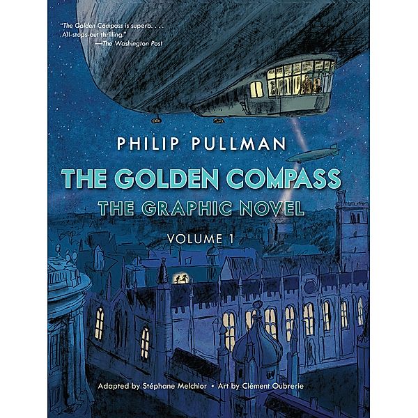 Pullman, P: Golden Compass Graphic Novel, Volume 1, Philip Pullman
