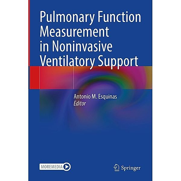 Pulmonary Function Measurement in Noninvasive Ventilatory Support