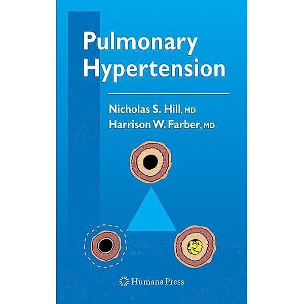 Pulmonary Hypertension, Nicholas S. Hill, Harrison W. Farber