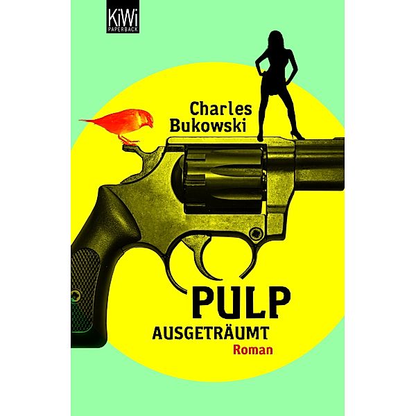Pulp - Ausgeträumt, Charles Bukowski