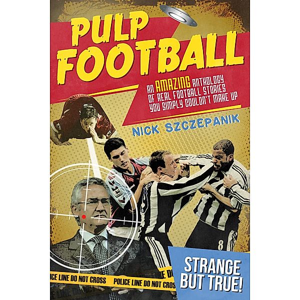 Pulp Football, Nick Szczepanik