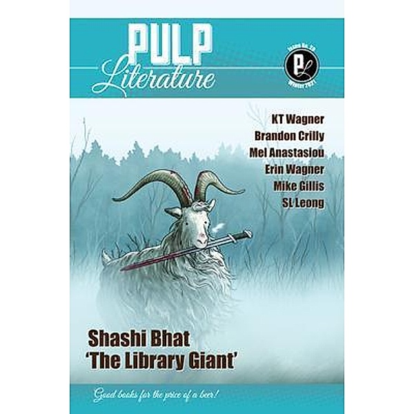 Pulp Literature Winter 2021 / Pulp Literature Bd.29, Shashi Bhat, Jm Landels
