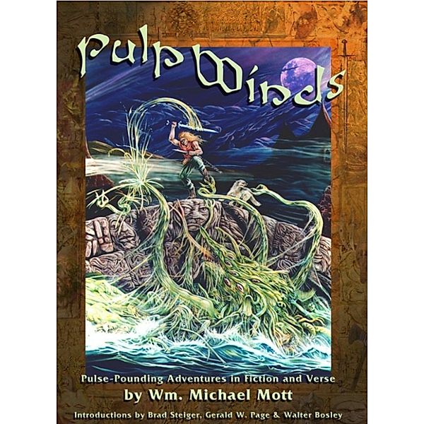 Pulp Winds, Wm. Michael Mott