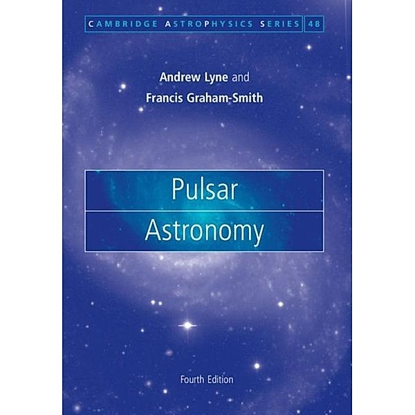 Pulsar Astronomy, Andrew Lyne